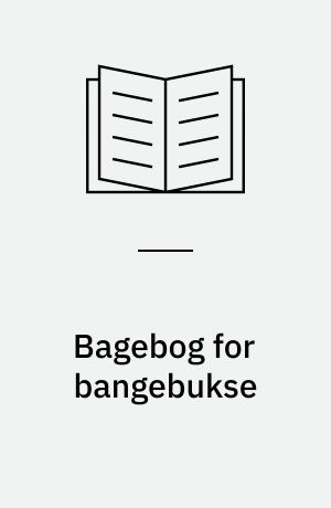 Bagebog for bangebukse