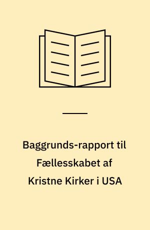 Baggrunds-rapport til Fællesskabet af Kristne Kirker i USA : til støtte for erklæringen: Plutonium - økonomien - en advarsel