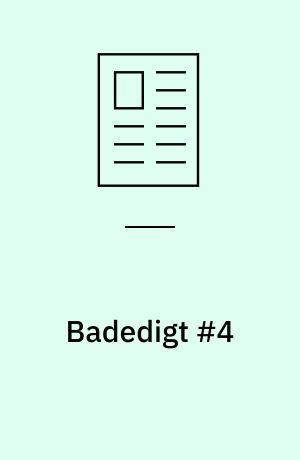 Badedigt #4