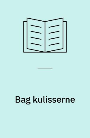 Bag kulisserne : Køge Bugt-lovens politiske og administrative forspil