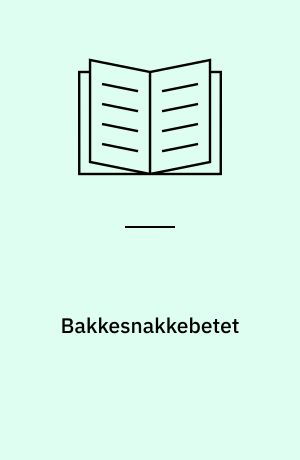Bakkesnakkebetet