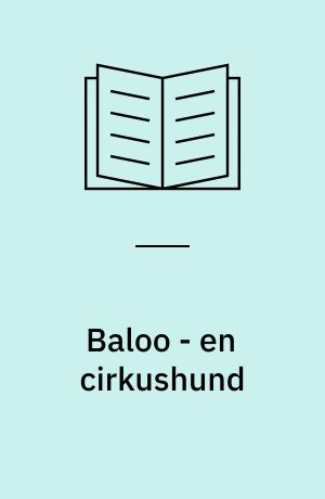 Baloo - en cirkushund