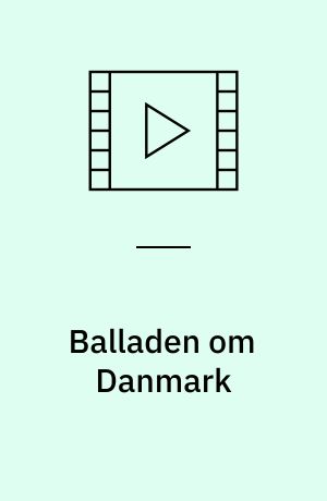 Balladen om Danmark