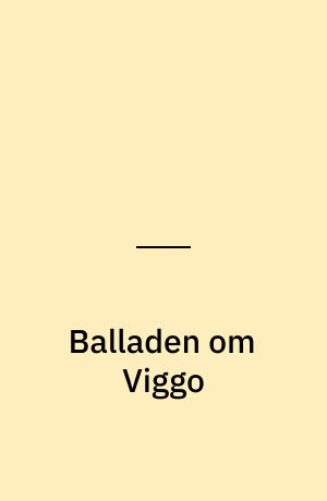 Balladen om Viggo
