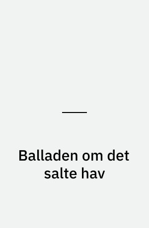 Balladen om det salte hav