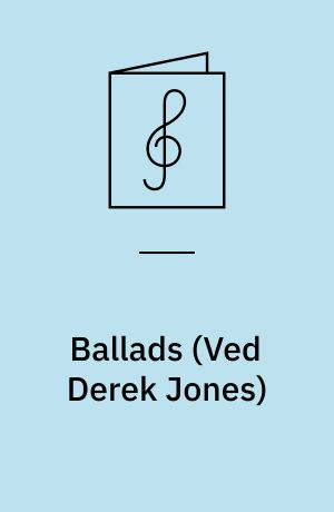 Ballads : for keyboard med underlagt tekst og becifring