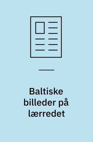Baltiske billeder på lærredet