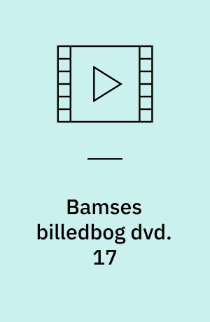 Bamses billedbog dvd. 17