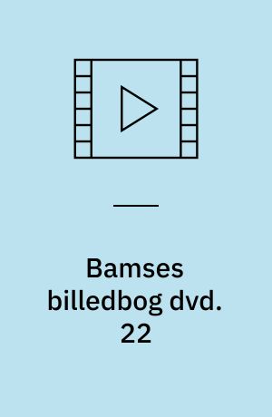 Bamses billedbog dvd. 22
