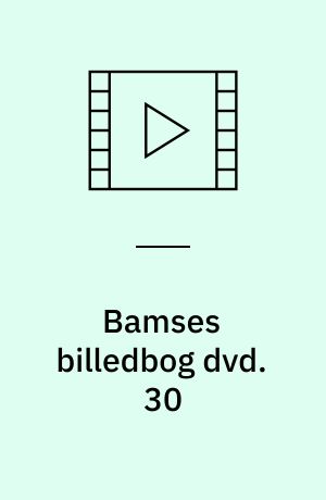 Bamses billedbog dvd. 30