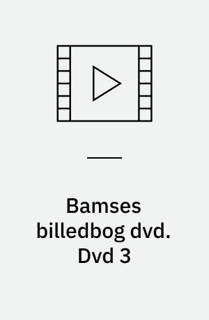Bamses billedbog dvd. Dvd 3