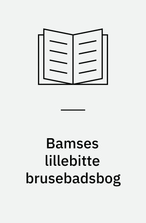 Bamses lillebitte brusebadsbog