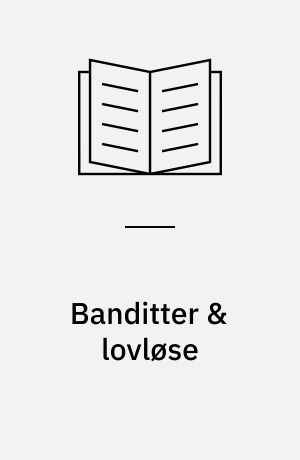 Banditter & lovløse