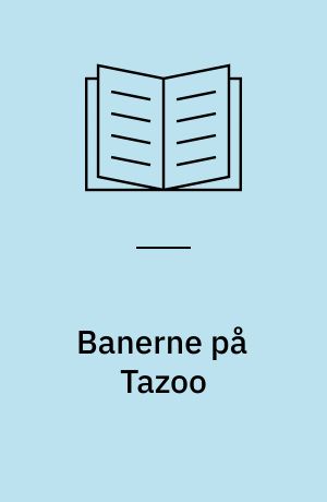 Banerne på Tazoo