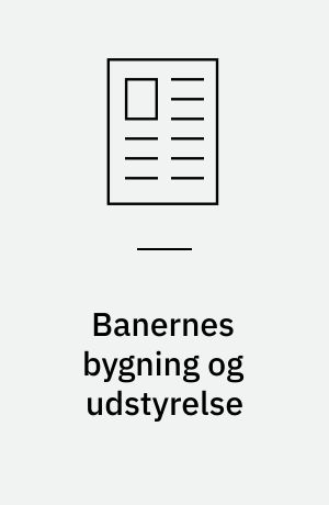 Banernes bygning og udstyrelse