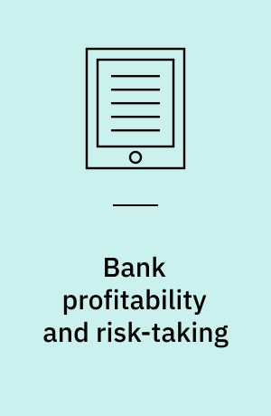 Bank profitability and risk-taking