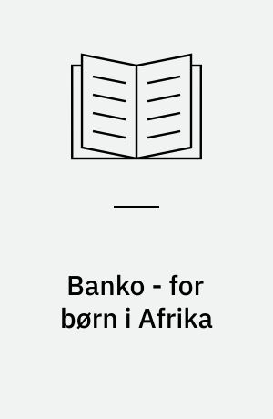 Banko - for børn i Afrika