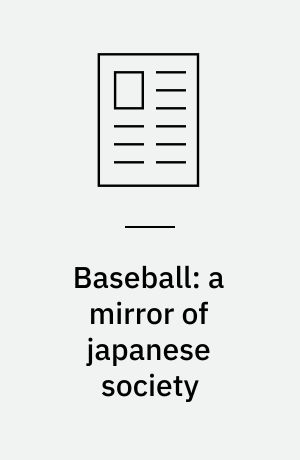 Baseball: a mirror of japanese society