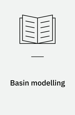 Basin modelling : advances and applications : proceedings of the Norwegian Petroleum Society Conference, 13-15 March 1991, Stavanger, Norway