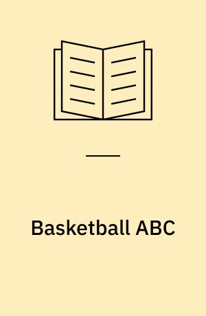 Basketball ABC : teknik og taktik