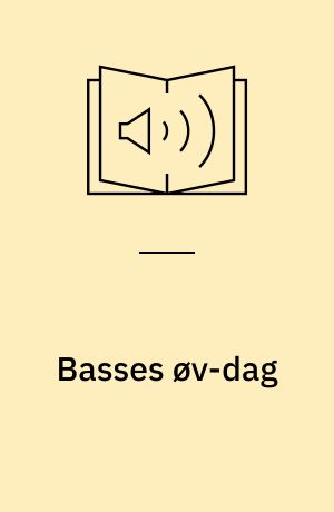 Basses øv-dag