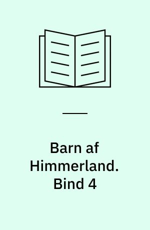 Barn af Himmerland. Bind 4