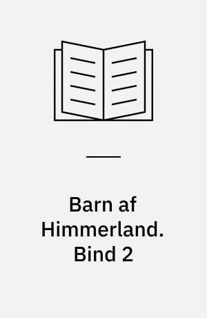 Barn af Himmerland. Bind 2