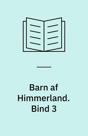 Barn af Himmerland. Bind 3