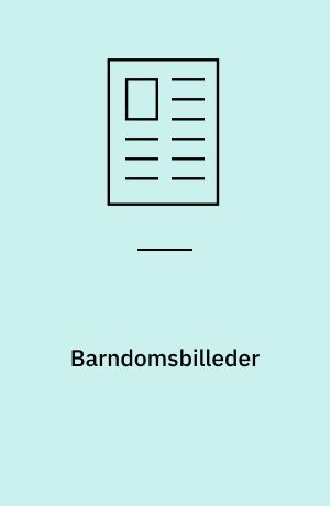 Barndomsbilleder : fra min opvækst på Klintholm
