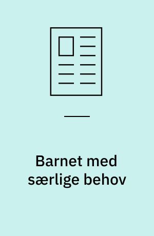 Barnet med særlige behov : ved skolestart