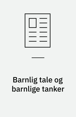 Barnlig tale og barnlige tanker