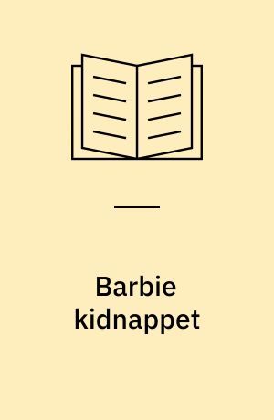 Barbie kidnappet
