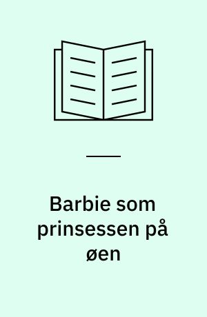 Barbie som prinsessen på øen