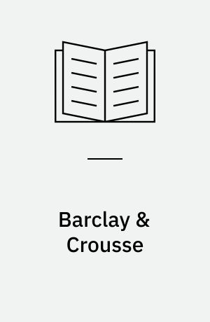 Barclay & Crousse : atmospheric landscapes