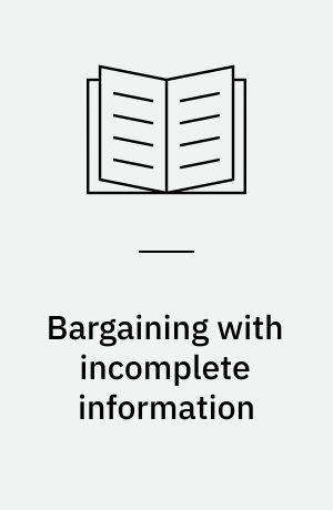 Bargaining with incomplete information
