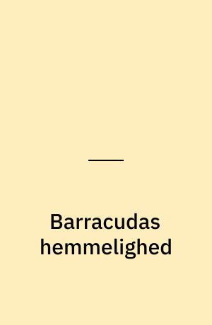 Barracudas hemmelighed