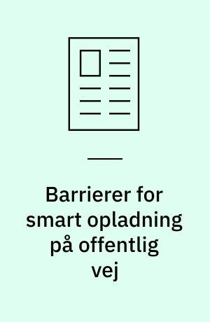 Barrierer for smart opladning på offentlig vej