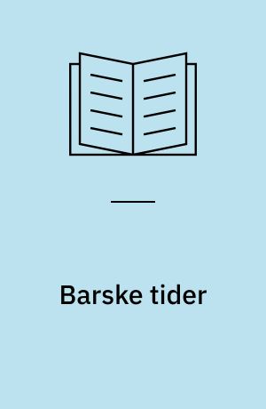 Barske tider : en landsbydreng fortæller