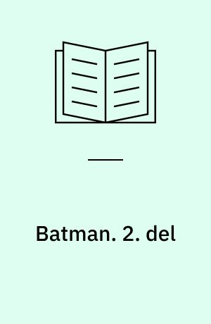 Batman. 2. del