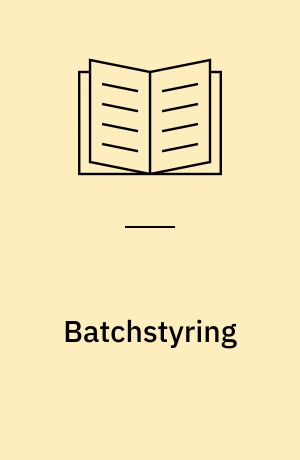 Batchstyring : - Del 3: Generelle og stedbestemte receptmodeller samt visning : - Part 3: General and site recipe models and representation