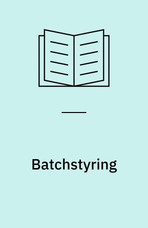 Batchstyring : - Del 3: Generelle og stedbestemte receptmodeller samt visning : - Part 3: General and site recipe models and representation