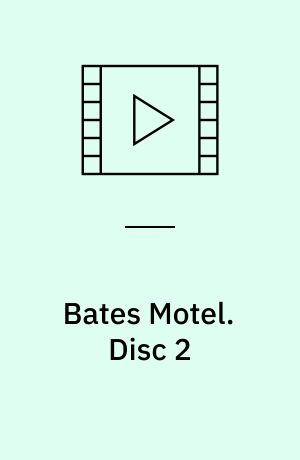 Bates Motel. Disc 2 (Stor skrift)