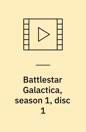Battlestar Galactica, season 1, disc 1