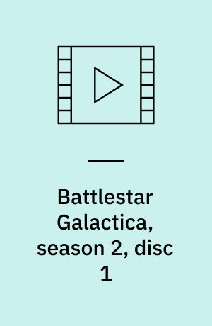 Battlestar Galactica, season 2, disc 1