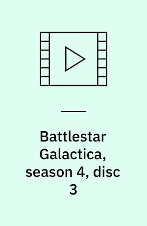 Battlestar Galactica, season 4, disc 3