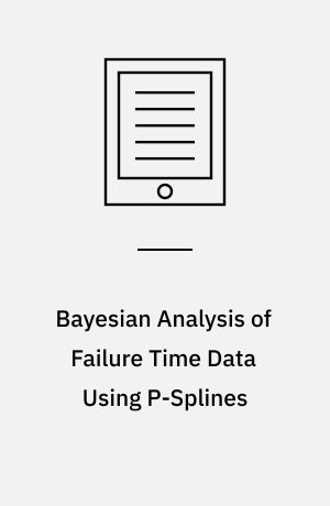 Bayesian Analysis of Failure Time Data Using P-Splines
