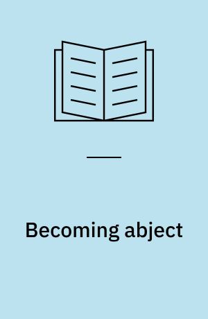 Becoming abject : rape as a weapon of war