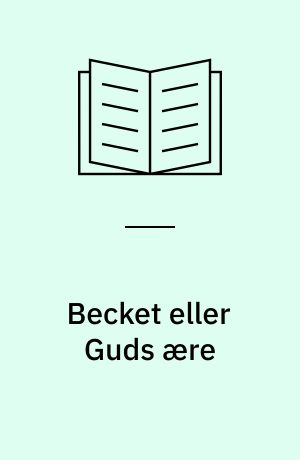 Becket eller Guds ære