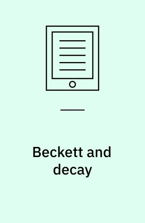 Beckett and decay