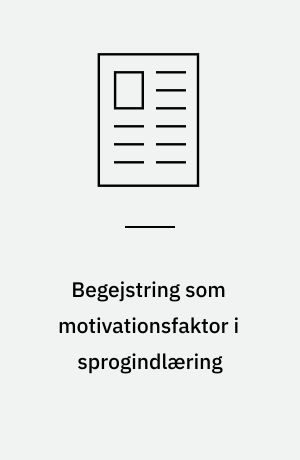 Begejstring som motivationsfaktor i sprogindlæring